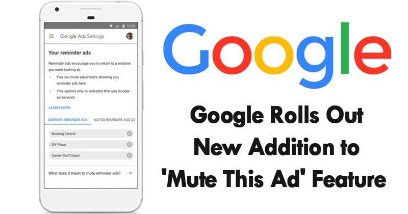 Google Rolls Out New Addition To 'Mute This Ad' Feature