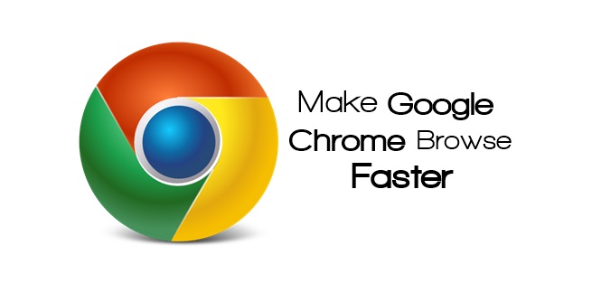 Make Google Chrome Blazing Fast For Web Browsing